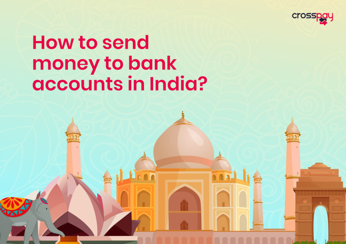 How to send money to bank accounts in India?